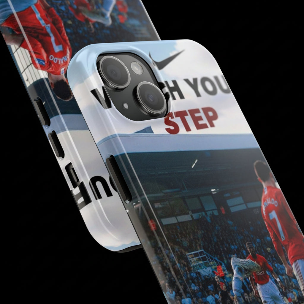 CR7 "Watch Your Step" Phone Case