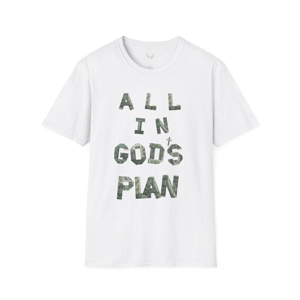 All In God’s Plan T‑Shirt